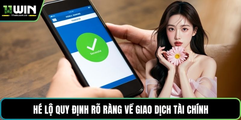 Hé lộ quy định rõ ràng về giao dịch tài chính