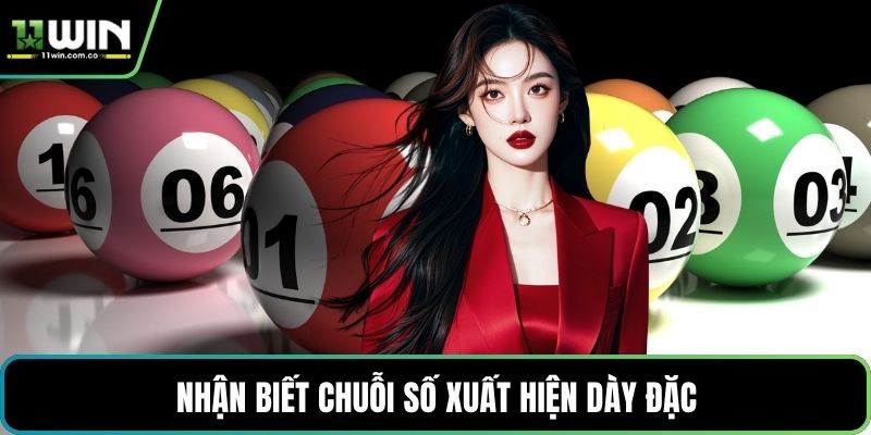 Nhận biết chuỗi số xuất hiện dày đặc