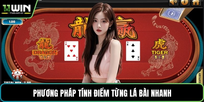 Phương pháp tính điểm từng lá bài nhanh