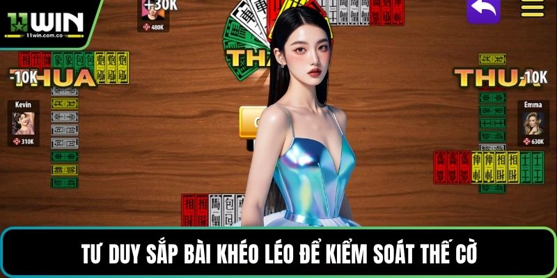 Tư duy sắp bài khéo léo để kiểm soát thế cờ